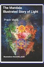 The Mandala Illustrated Story of Light 