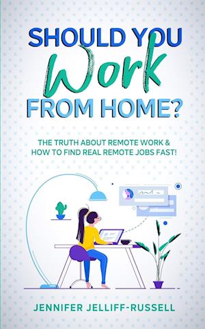 Should You Work from Home?