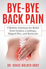 Bye-Bye Back Pain