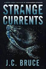 Strange Currents 