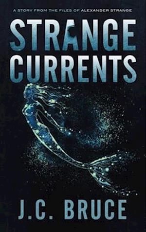 Strange Currents