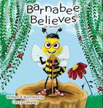 Barnabee Believes (in Himself) 
