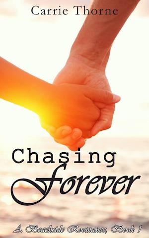 Chasing Forever