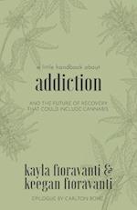 A Little Handbook about Addiction