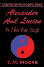 Alexander And Lucien In The Far East 