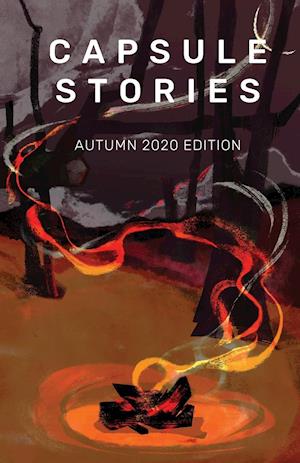 Capsule Stories Autumn 2020 Edition