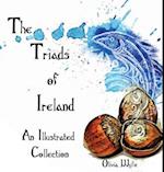 The Triads of Ireland: An Illustrated Collection 