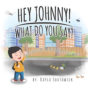 Hey Johnny! What Do You Say?