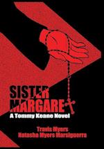 Sister Margaret, A Tommy Keane Novel 