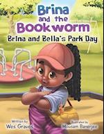Brina and the Bookworm: Brina and Bella's Park Day 
