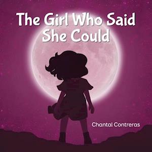 The Girl Who Said She Could