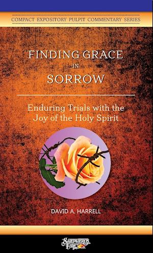 Finding Grace in Sorrow