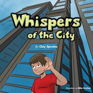 Whispers Of The City