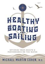 Healthy Boating and Sailing