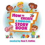 How to Create a Fabulous Storybook