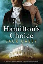 Hamilton's Choice