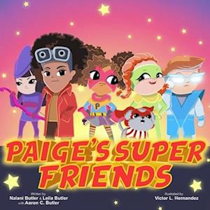 Paige's Super Friends