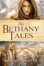 The Bethany Tales: Four Intertwined Stories of Restoration and Hope 