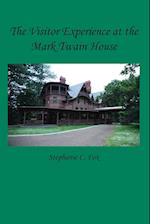 The Visitor Experience at the Mark Twain House 