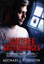 Shattered Consequences 