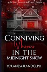 Conniving Whispers in the Midnight Snow: Preston's Story 
