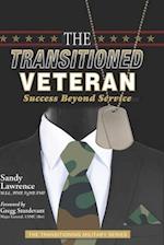 The Transitioned Veteran