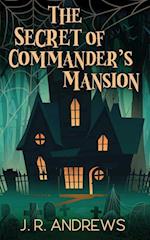 The Secret of Commander's Mansion 