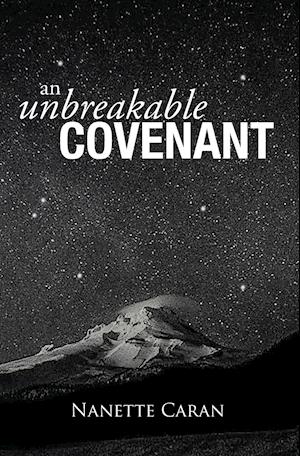 An Unbreakable Covenant