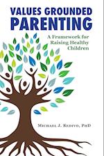 Values Grounded Parenting