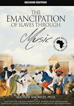 The Emancipation of Slaves through Music