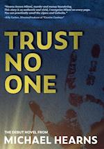 Trust No One 