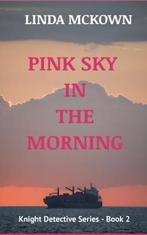 Pink Sky In The Morning