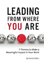 Leading From Where You Are