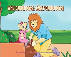 Why Daddy Does, What Daddy Does