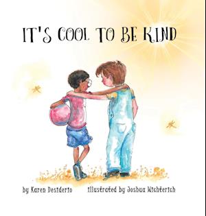 IT'S COOL TO BE KIND