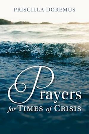 Prayers for Times of Crisis