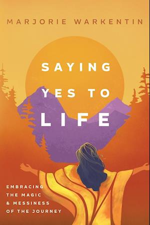 Saying Yes to Life