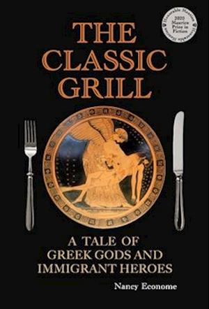 Classic Grill - A Tale of Greek Gods and Immigrant Heroes