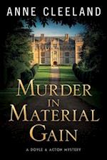 Murder in Material Gain: A Doyle & Acton Mystery 
