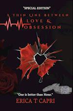 A Thin Line Between Love & Obsession ( Book one of Thin Line Trilogy)