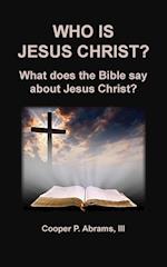 Who Is Jesus Christ? 