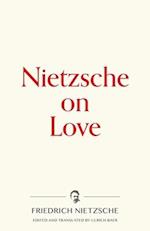 Nietzsche on Love