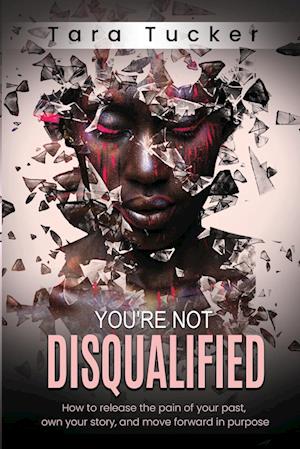 You're Not Disqualified