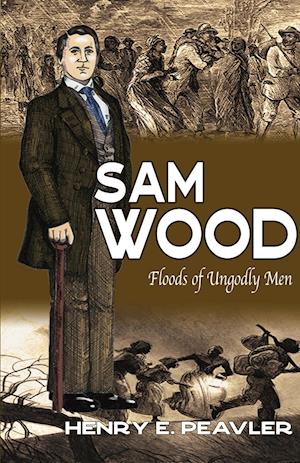 Sam Wood Fields of Ungodly Men