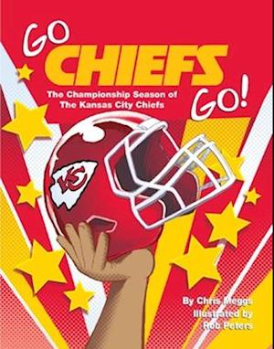 Go Chiefs Go!