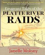Emigrant Tales of the Platte River Raids