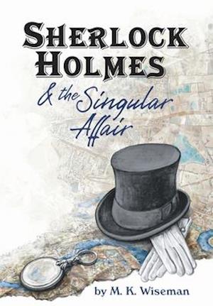 Sherlock Holmes & the Singular Affair