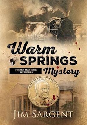 Warm Springs Mystery