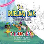 The Dueling Oak Coloring Book: 300 Years of Music, Magic, and Mayhem in New Orleans 