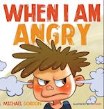 When I Am Angry